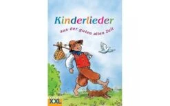 Edition XXL - Kinderlieder Aus Der Guten Alten Zeit