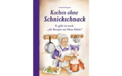 Kochen Ohne Schnickschnack Kochbuch
