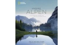 Bruckmann Unsere Alpen Mit Und Von Felix Neureuther Buch