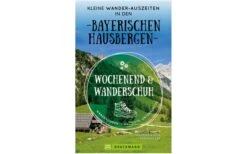 Bruckmann Wochenend Und Wanderschuh Kleine Wander Auszeiten In Den Bayerischen Hausbergen Buch