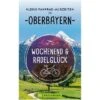 Bruckmann Wochenend Und Radelglück Kleine Fahrrad Auszeiten In Oberbayern Buch