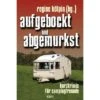 Buch Aufgebockt Und Abgemurkst