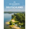 Bruckmann Das Wohnmobil Reisebuch Deutschland