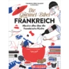 Bruckmann Die Gourmet Bibel Frankreich