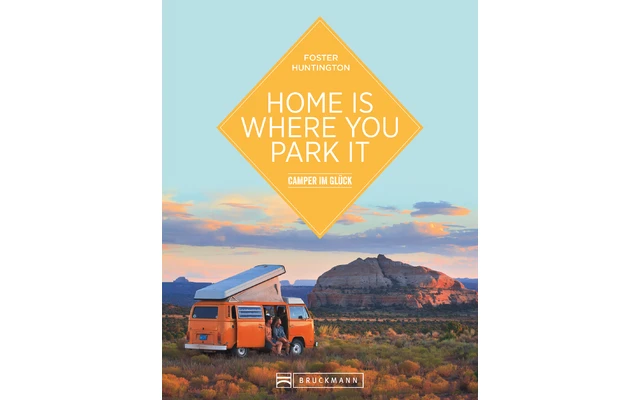 Bruckmann Home Is Where You Park It Camper Im Glück